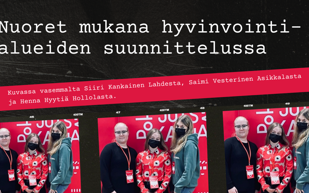 Kuvassa vasemmalta Siiri Kankainen Lahdesta, Saimi Vesterinen Asikkalasta ja Henna Hyytiä Hollolasta.