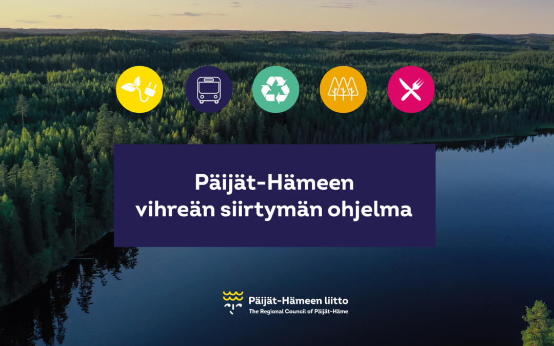 Päijät-Hämeeseen valmistui maakunnallinen Vihreän siirtymän ohjelma